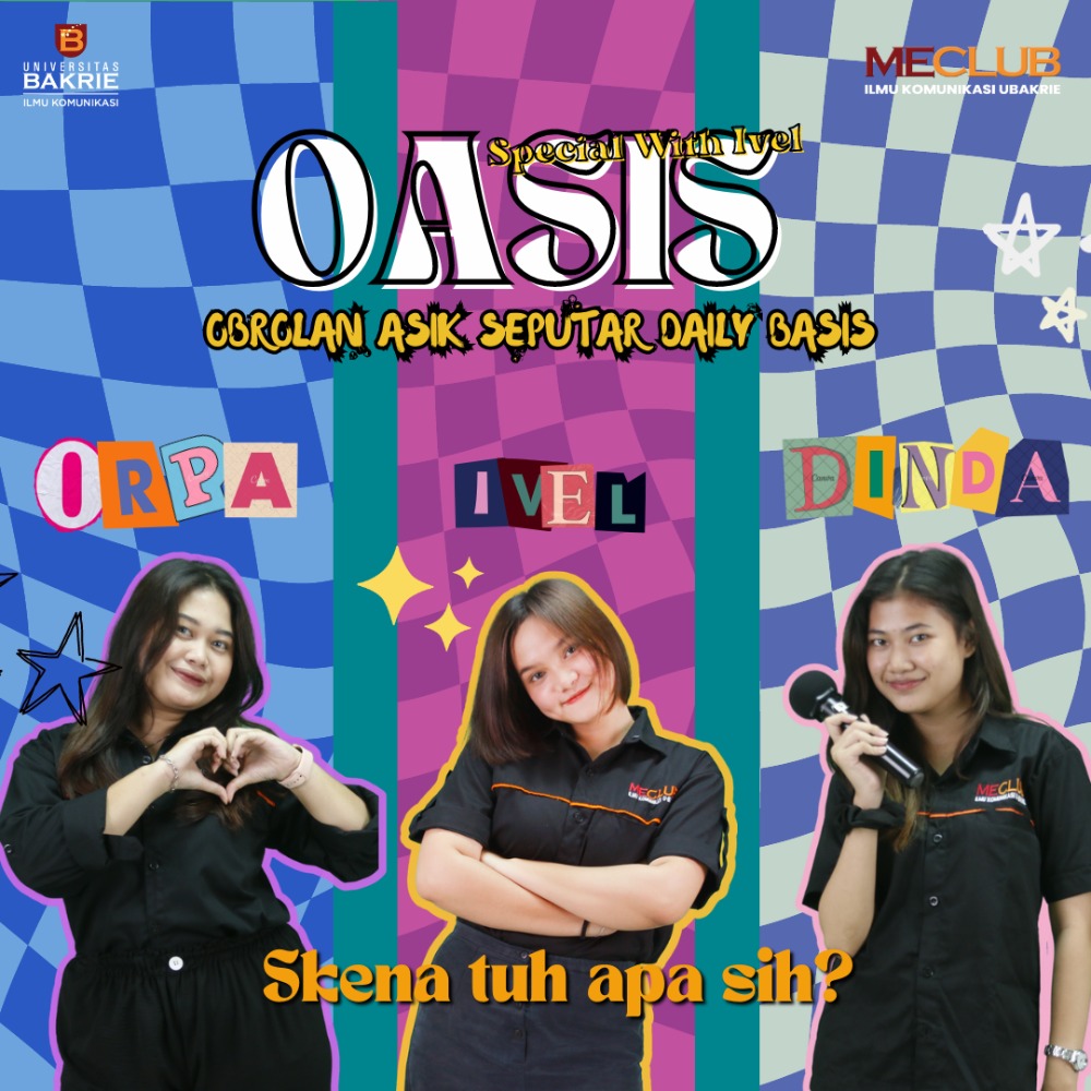OASIS EPS.10 with ivel : "Skena itu apa sih?"