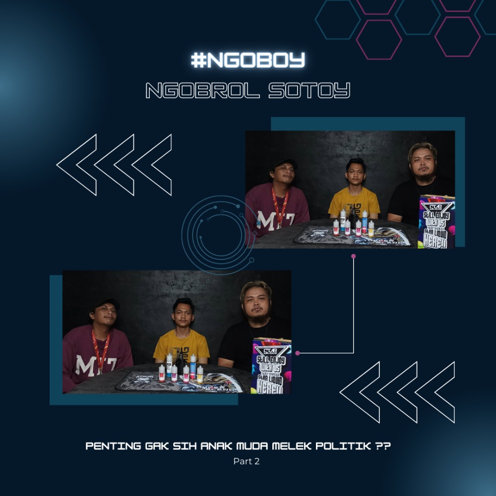 PENTING GAK SIH ANAK MUDA MELEK POLITIK?? PART 2 - NGOBOY EPS 3