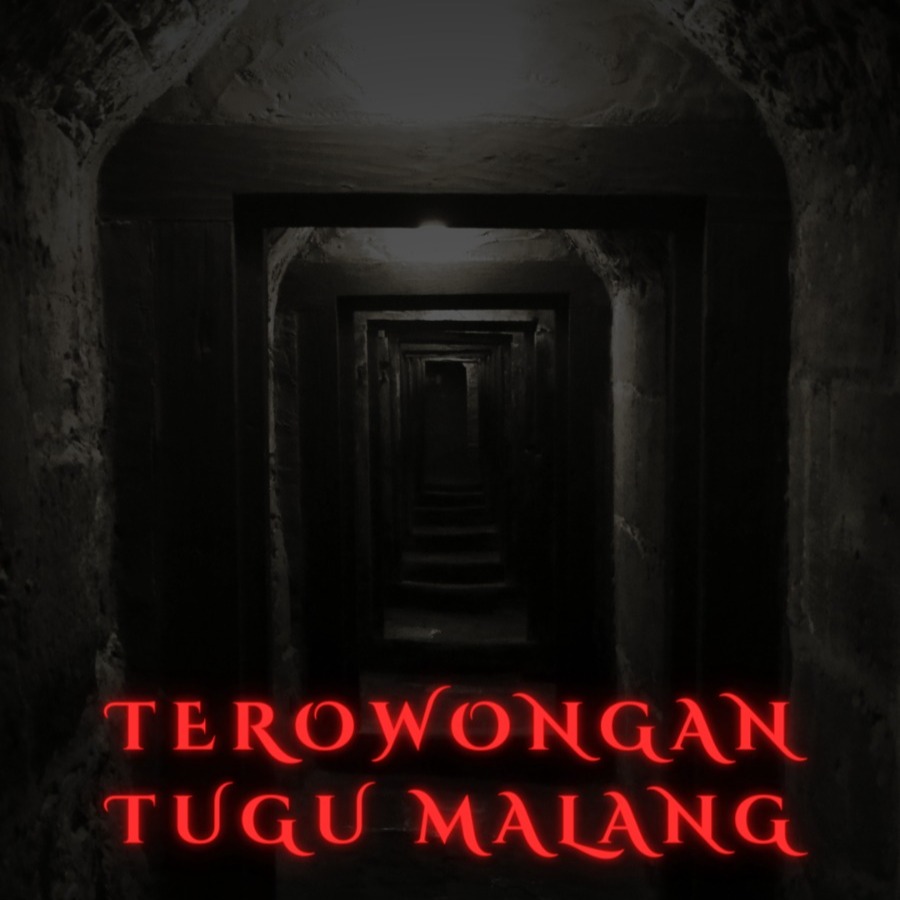 EPISODE WEDI 1 : Terowongan Maut Tugu Malang