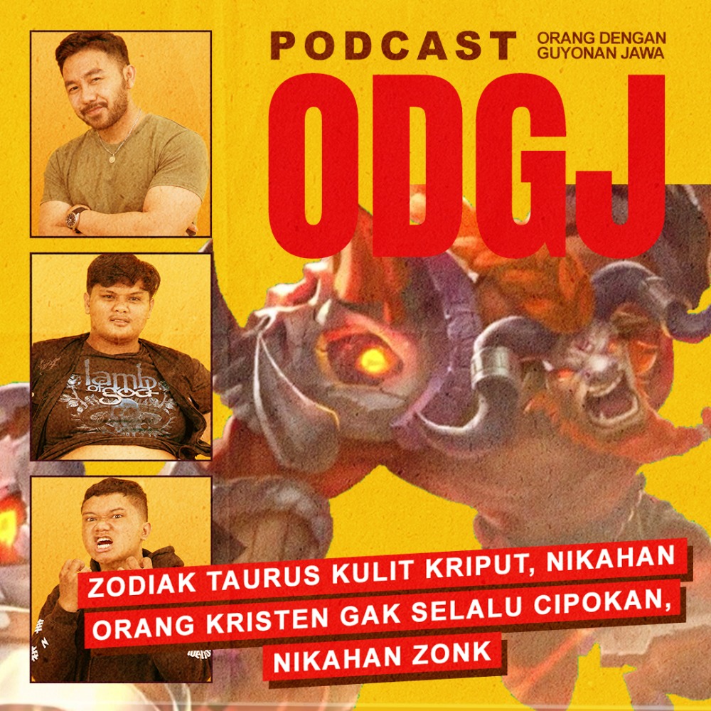 EPS 25 - Zodiak Taurus Kullt Kriput, Nikahan Orang Kristen Gak Selalu Cipokan, Nikahan Zonk