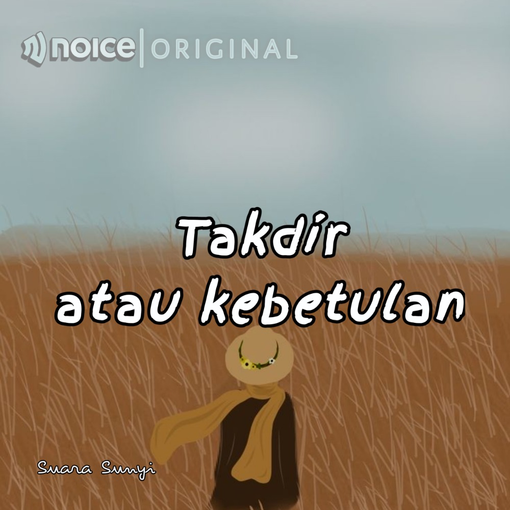 9. Takdir atau kebetulan