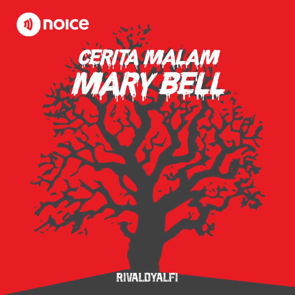 [Eps. 8] Mary Bell