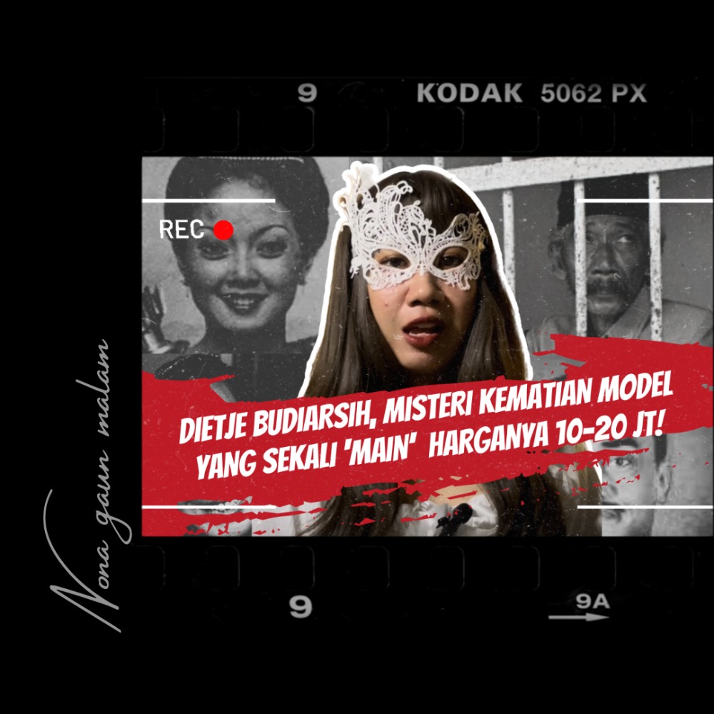 Dietje Budiarsih, peragawati kondang yang dibunuh di era orde baru, karena perselingkuhannya dengan pejabat?
