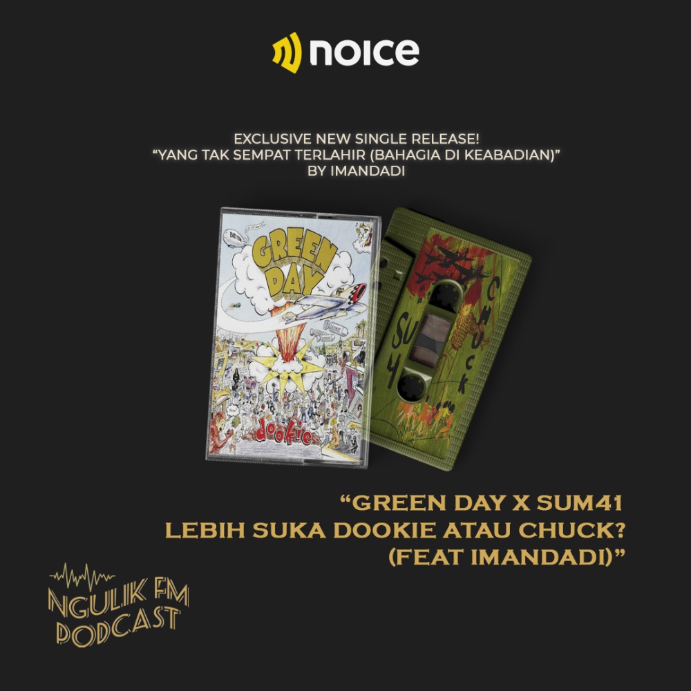 #Pre-Season | Green Day X Sum 41 : Lebih Suka Dookie atau Chuck? (Plus Pemutaran Lagu Original Karya Imandadi) feat Imandadi Alam