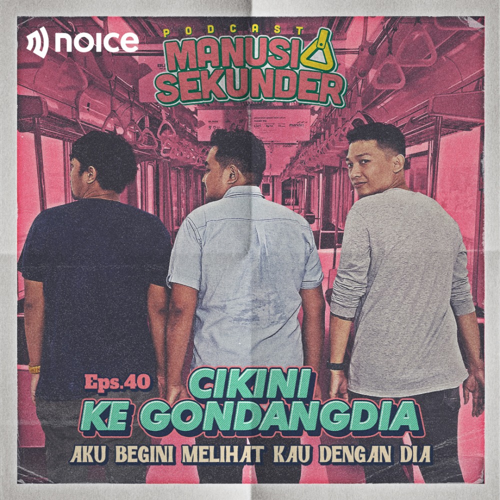 CIKINI KE GONDANGDIA, AKU BEGINI MELIHAT KAU DENGAN DIA!!