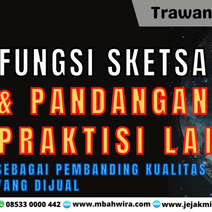 FUNGSI SKETSA & PANDANGAN PRAKTISI LAIN