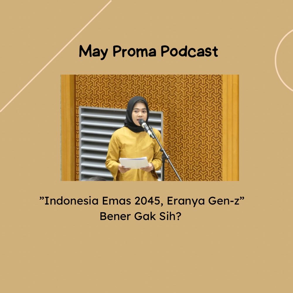 “Indonesia Emas 2045, Eranya Gen-Z” Bener Gak Sih?