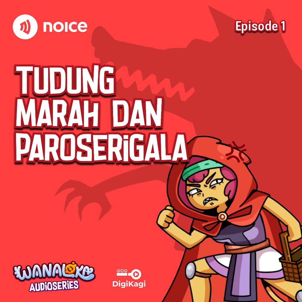 Eps 1: Tudung Marah dan Paroserigala