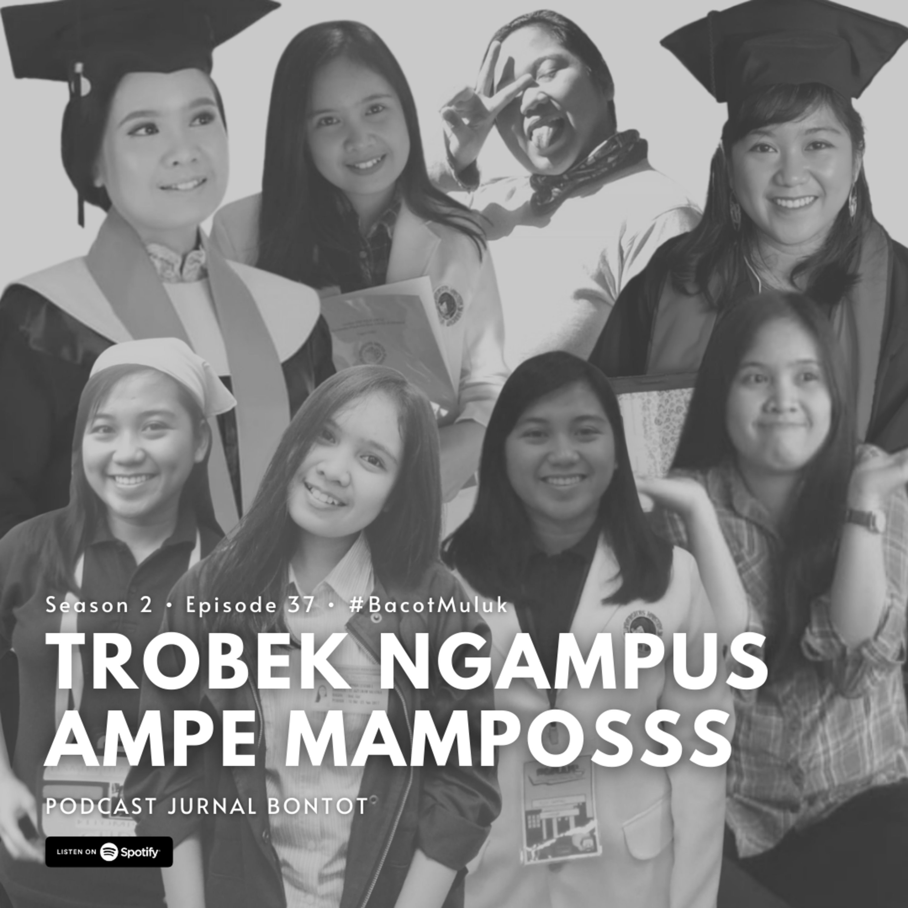 S2E37. TROBEK NGAMPUS AMPE MAMPOSSS