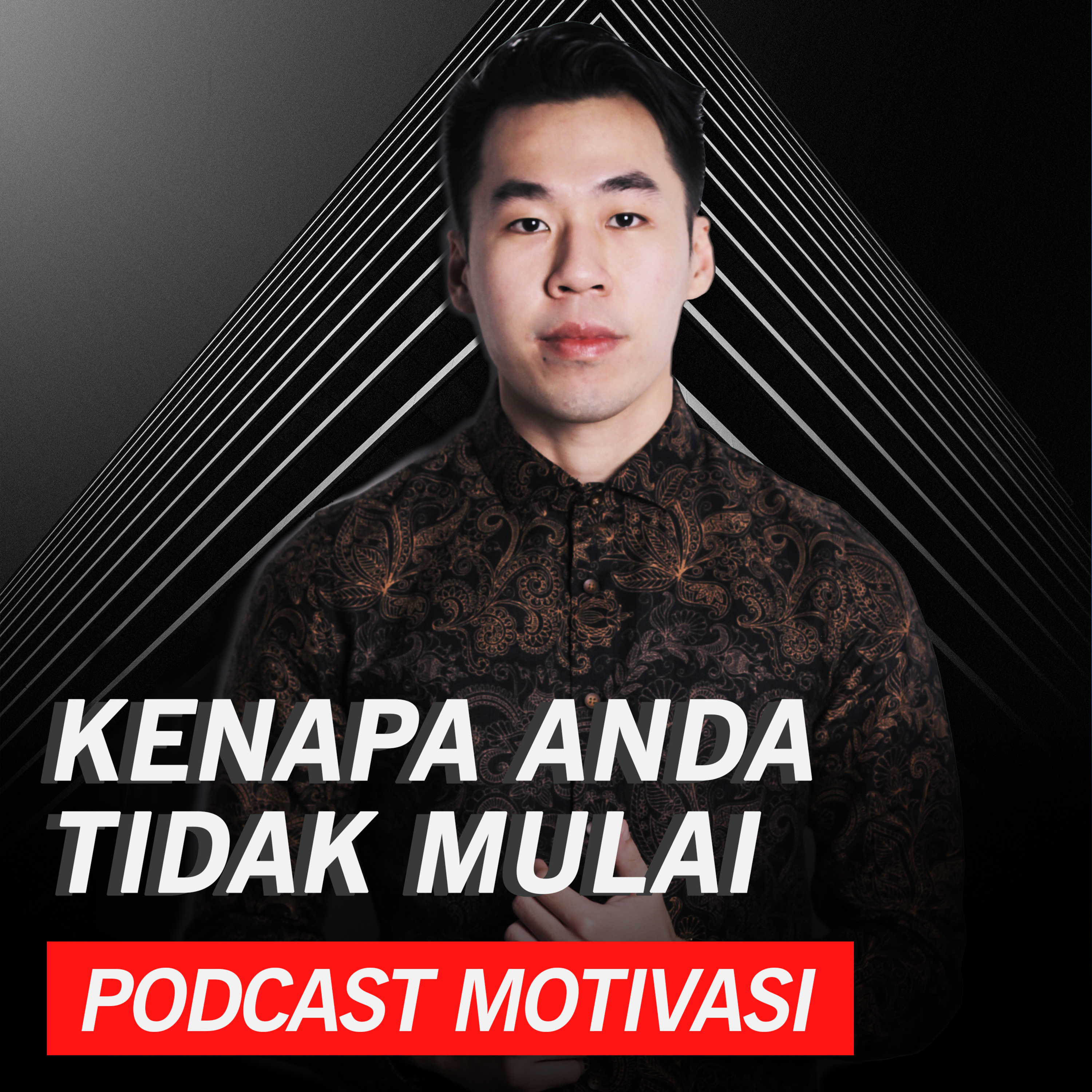 Kenapa Anda Tidak MULAI