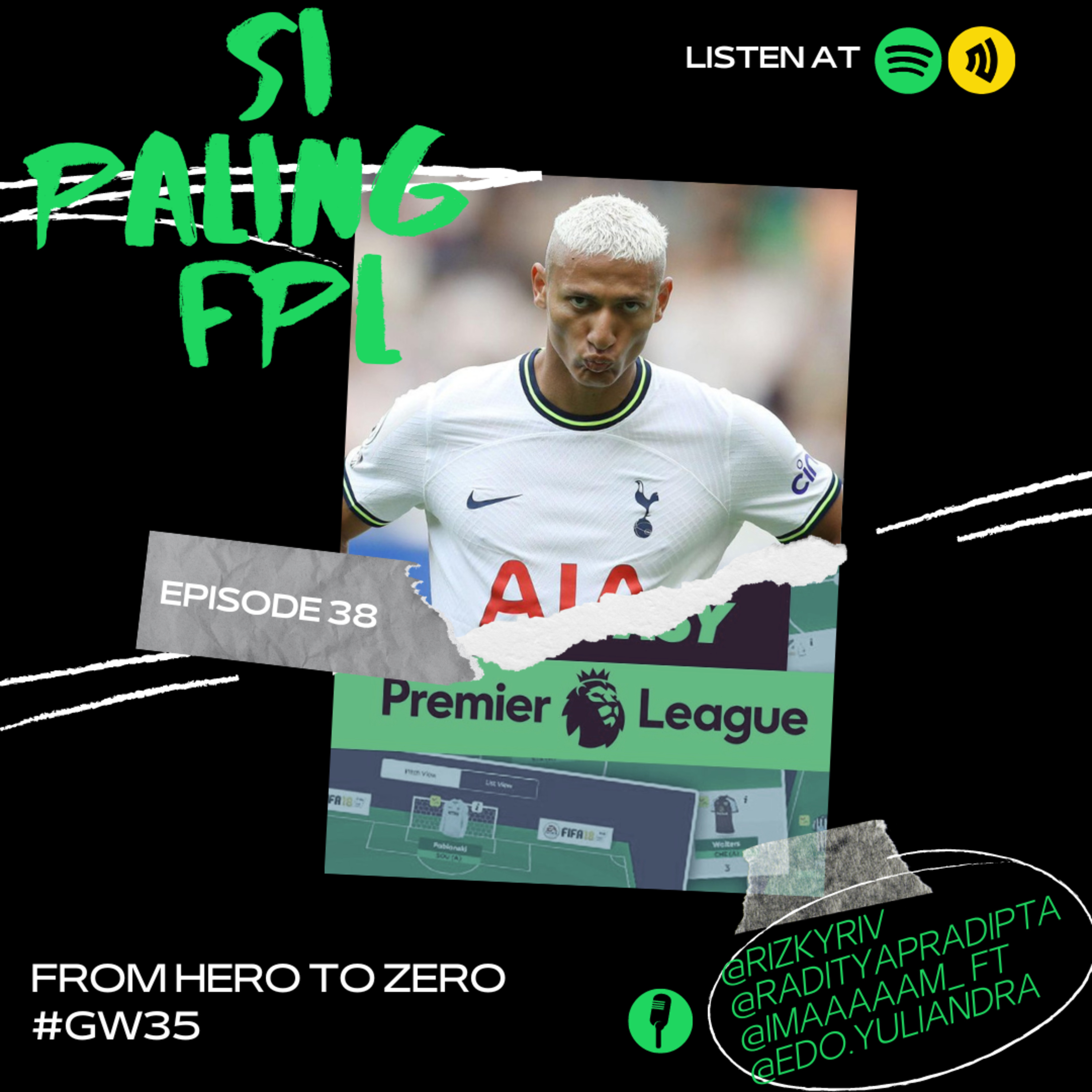 Eps. 38: From Hero to Zero #GW35