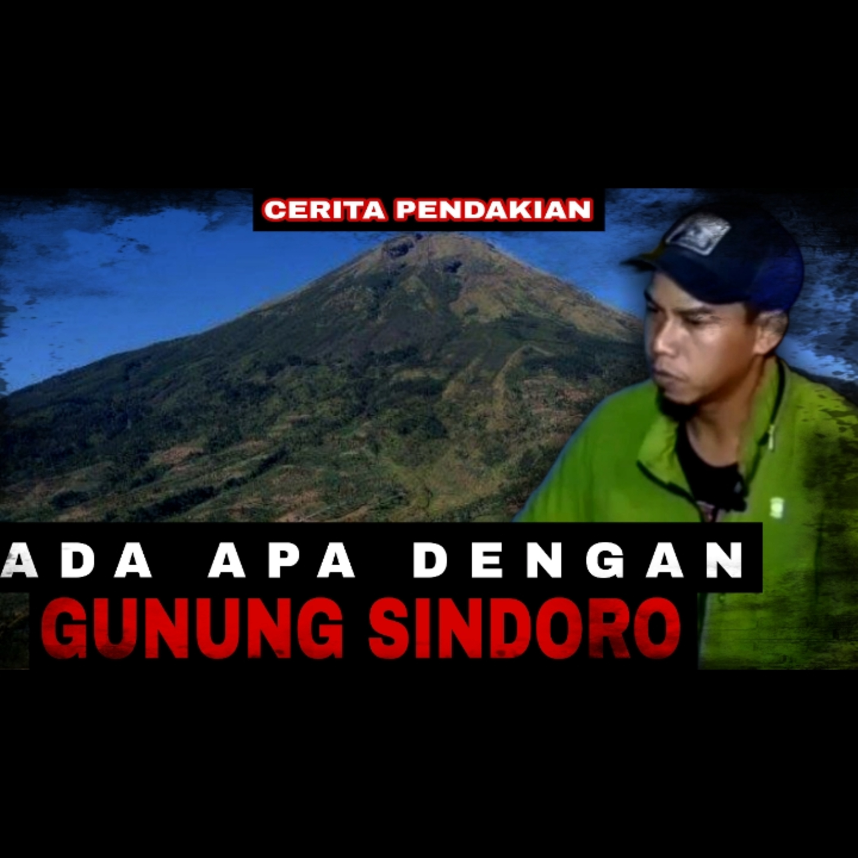 SINDORO LAGI!! ADA APA DENGAN GUNUNG SINDORO