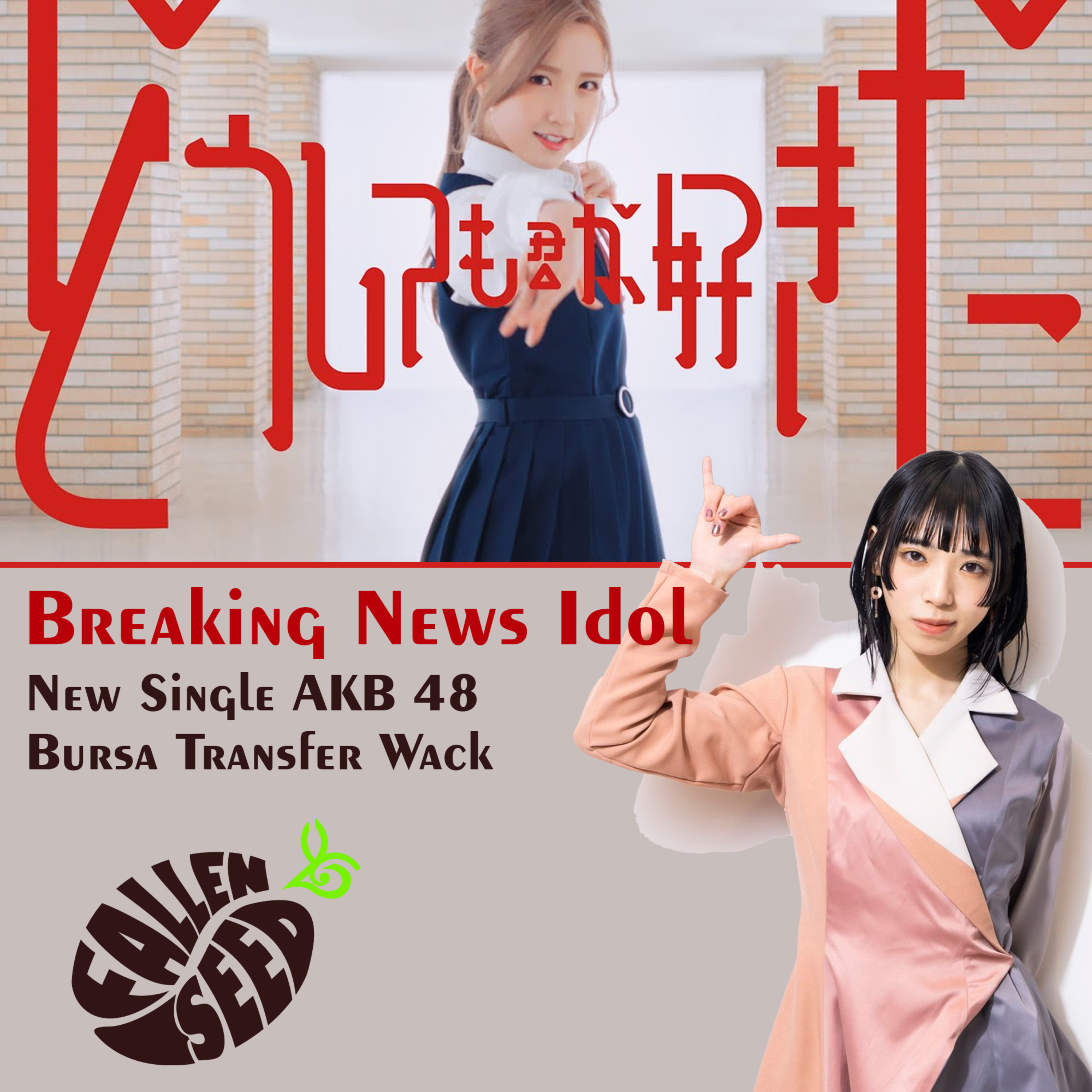 Fallen Seed Episode 22 (Breaking News Idol)