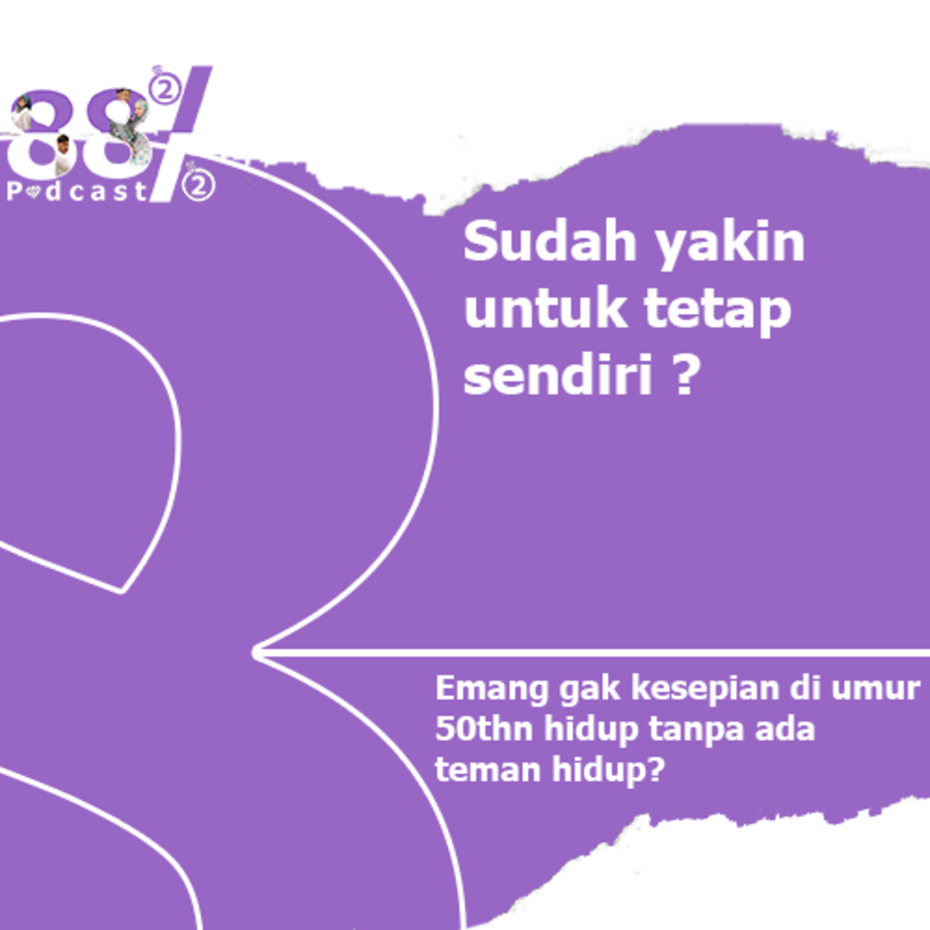 Sudah Yakin Untuk Tetap Sendiri ?