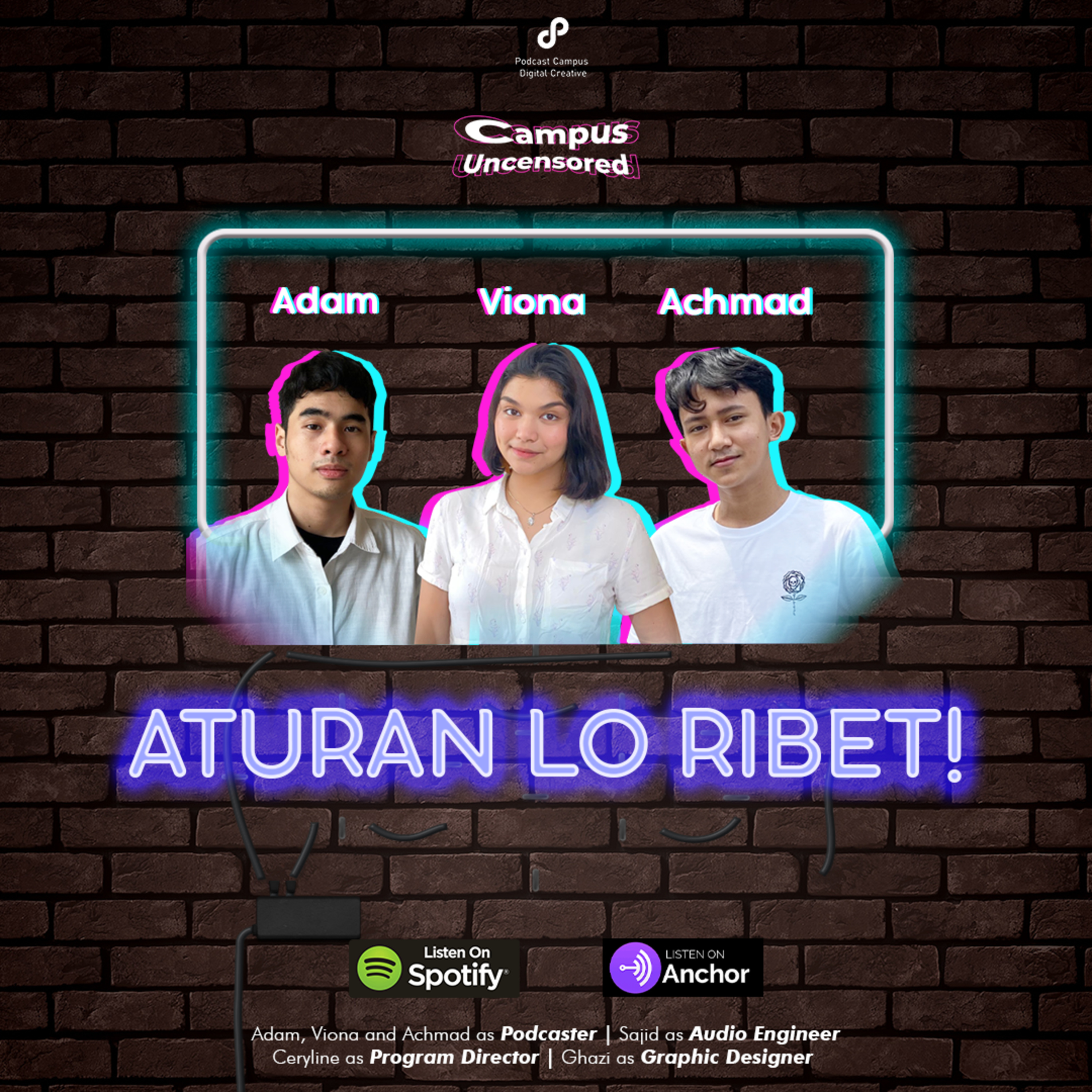 Campus Uncensored | S2 | Ep. 64 | Aturan Lo Ribet!