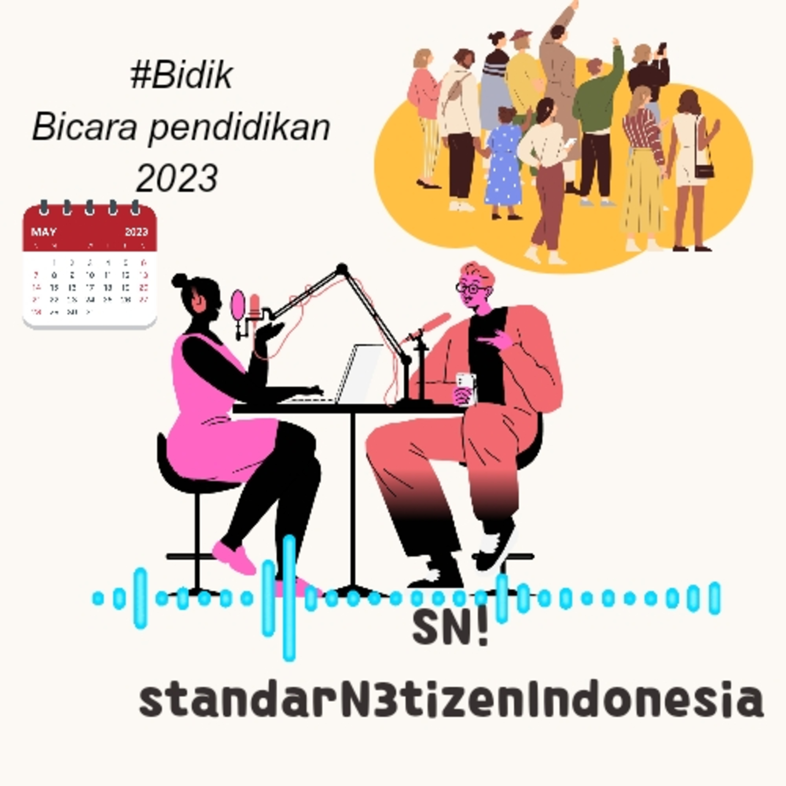 #SN!#BicaraPendidikan2023#Hardiknas02Mei