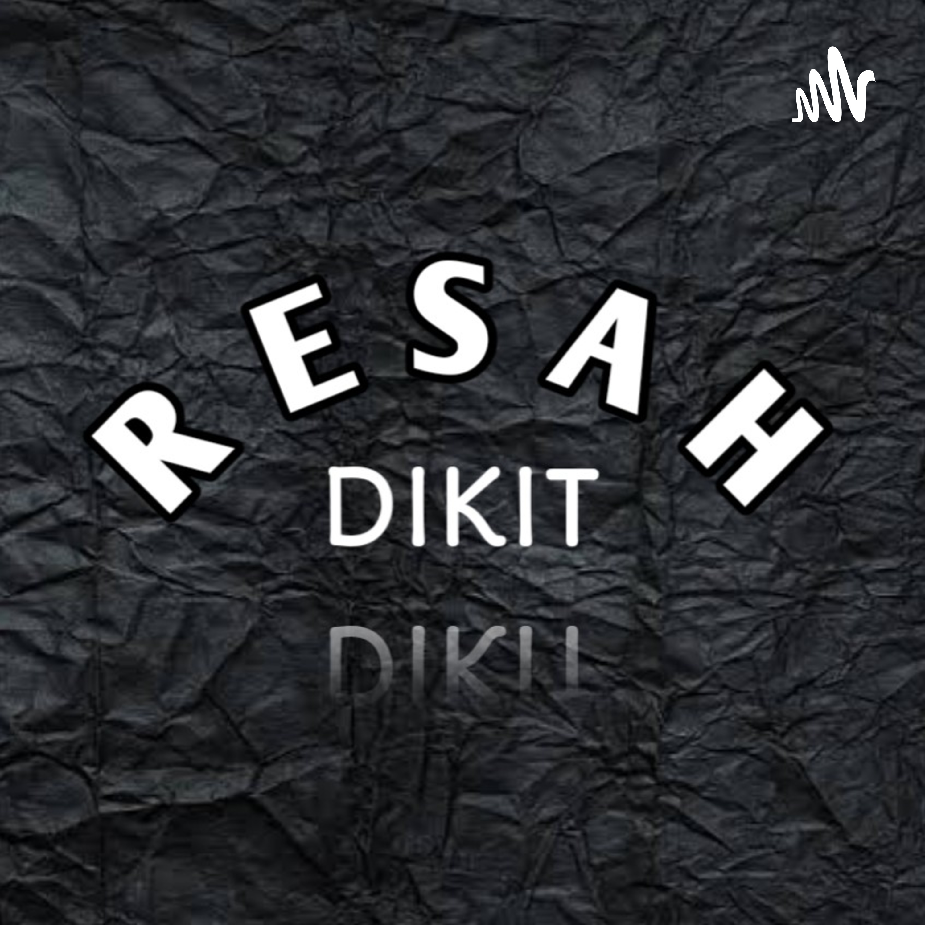 Resah Dikit