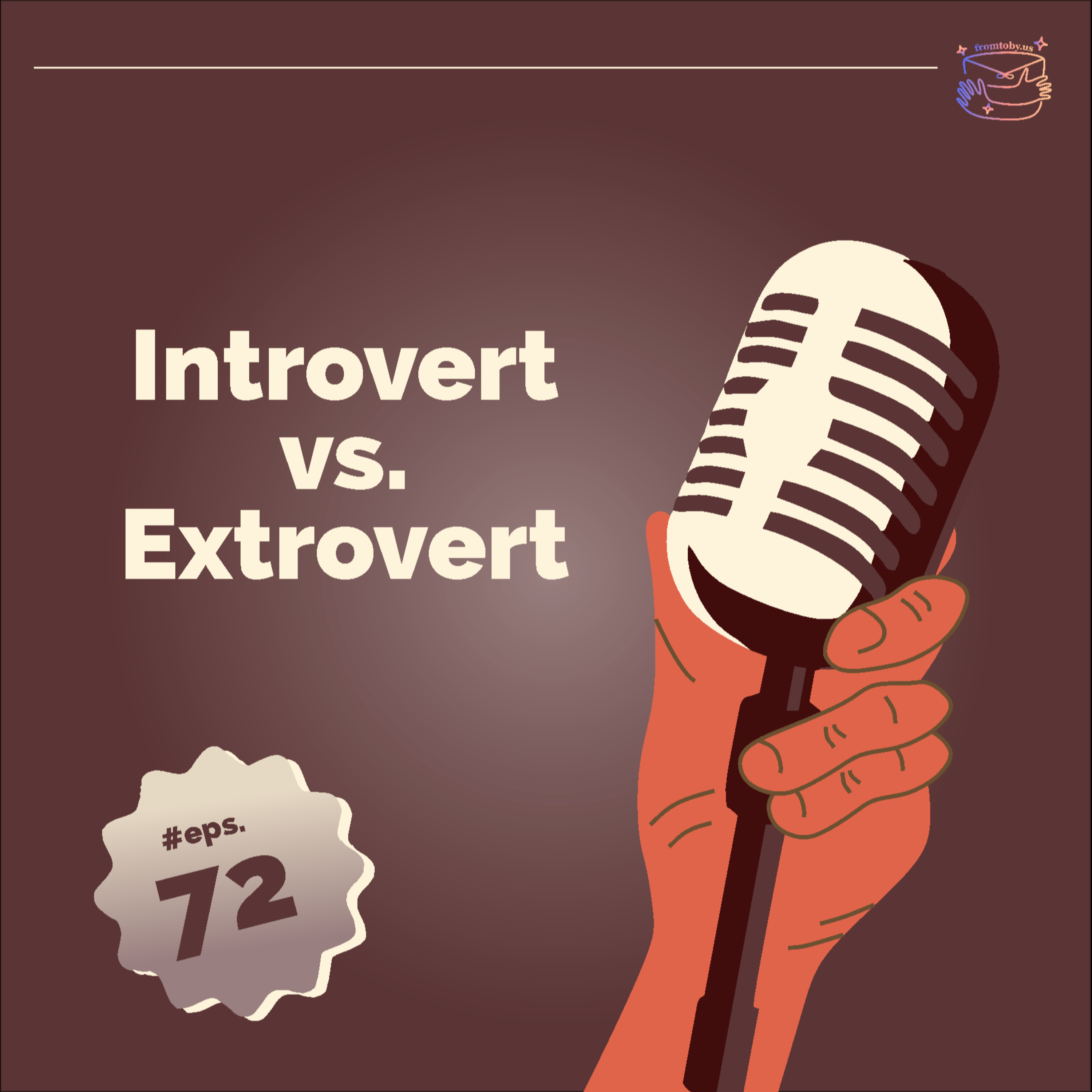 #72 Introvert vs Ekstrovert