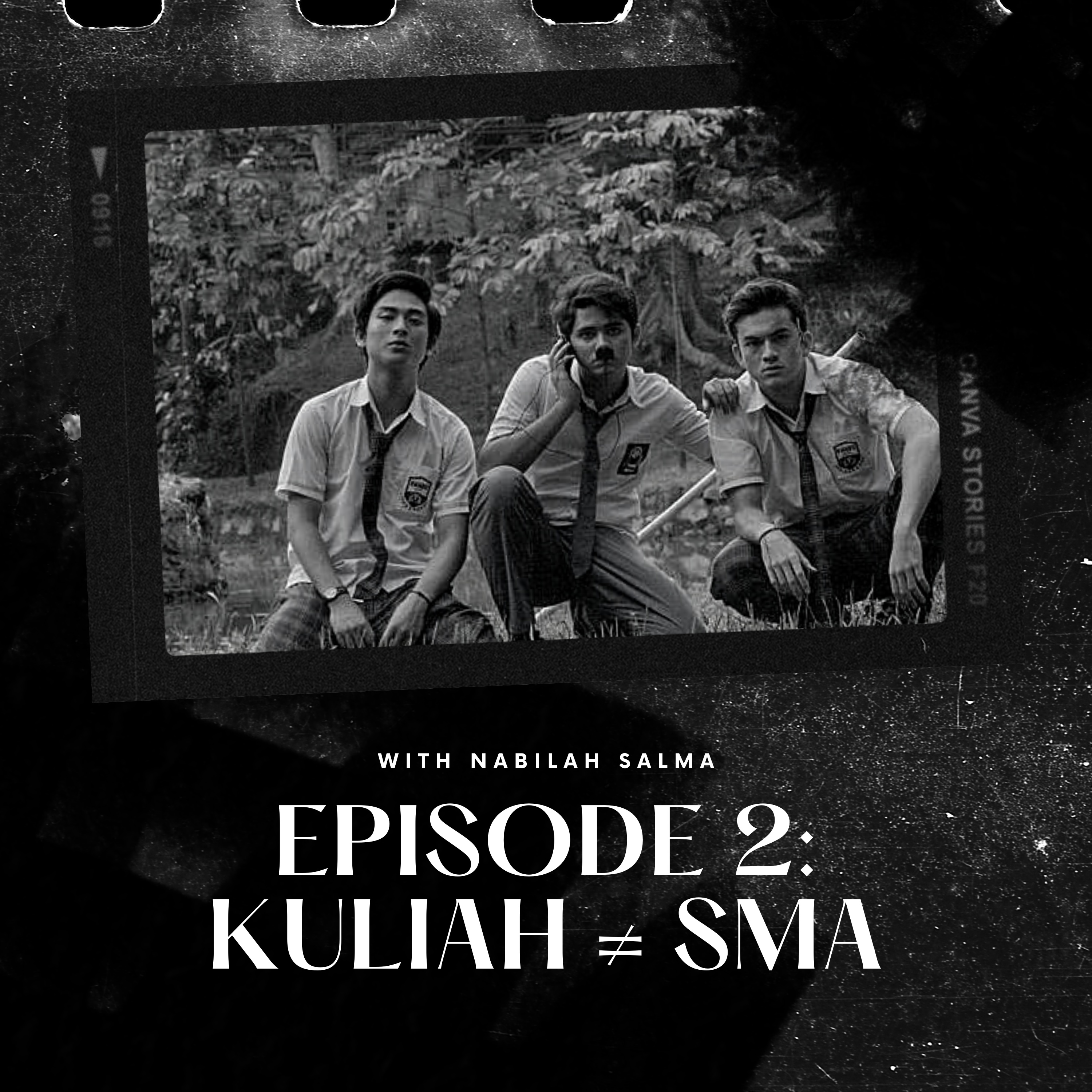 kuliah ≠ sma (Ft Nabilah Salma)