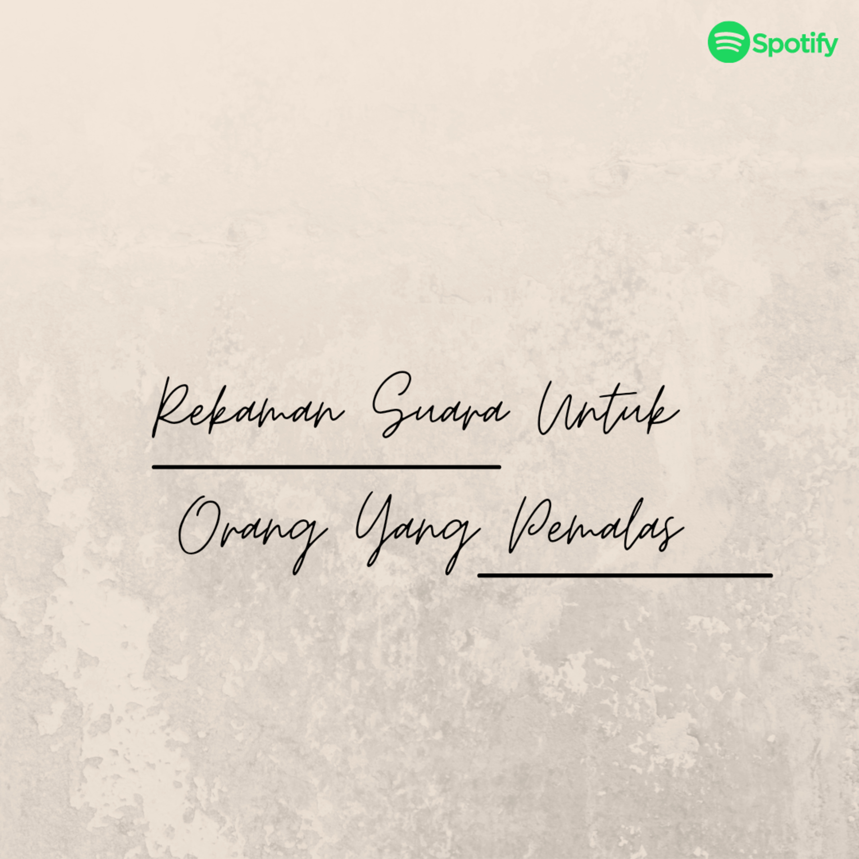 Rekaman Suara Untuk Orang Yang Pemalas