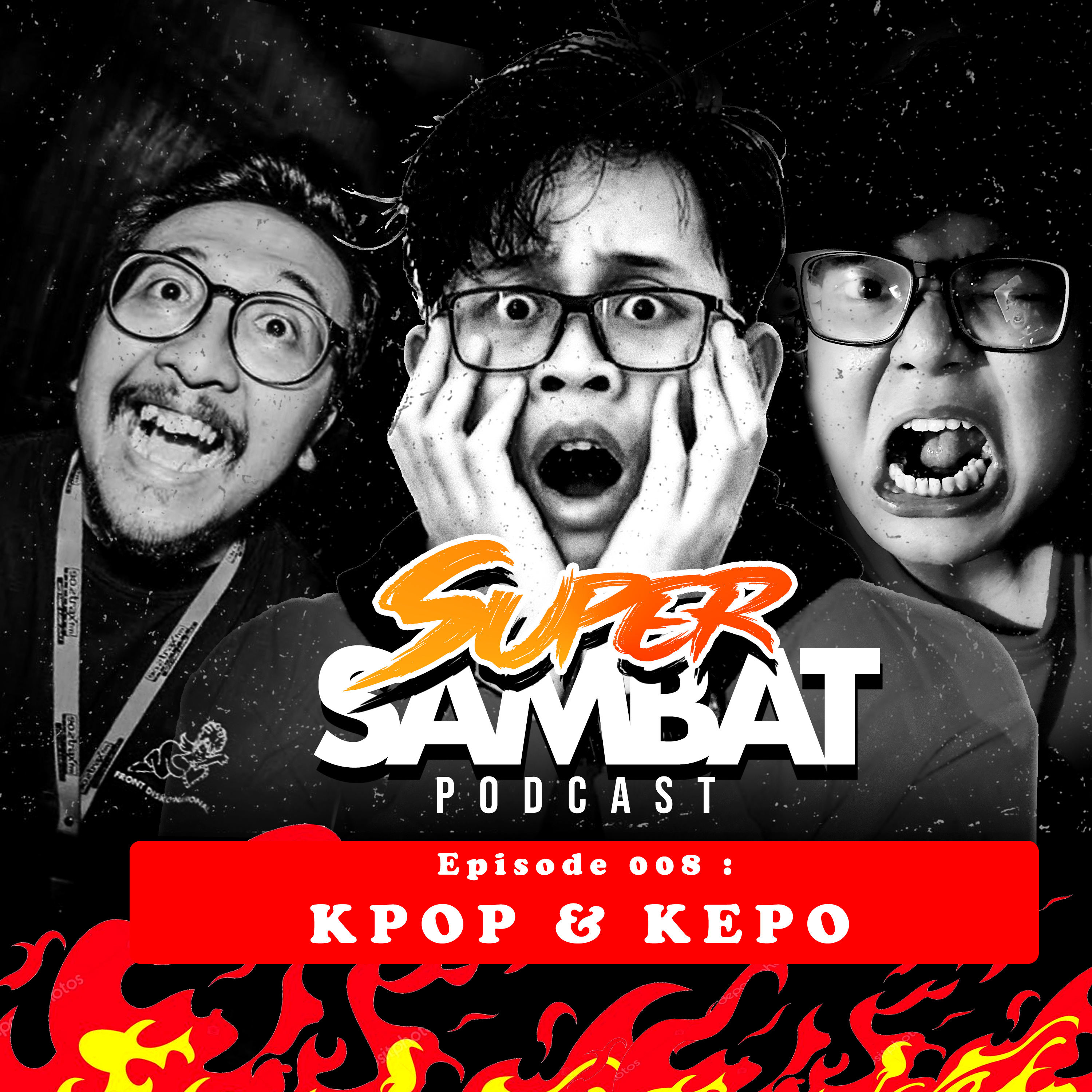 Supersambat 008 : KPop dan KePo feat Alphiandi Sugoi