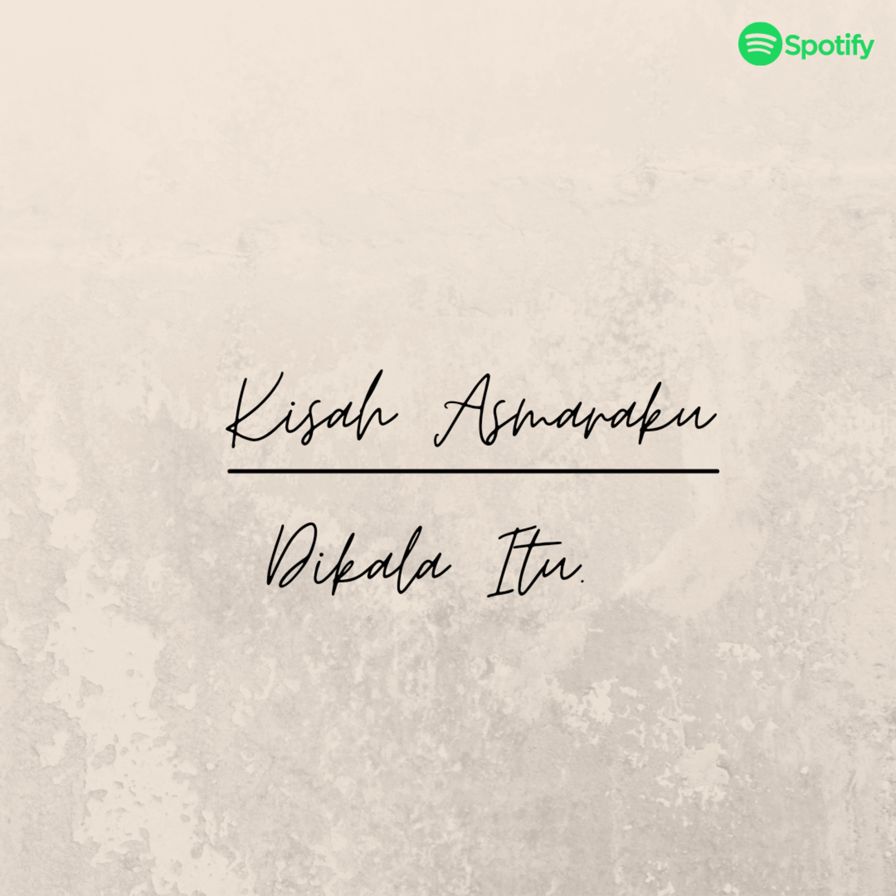 Kisah Asmaraku Di Kala Itu