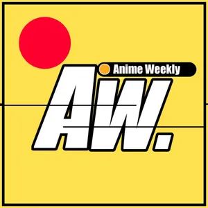 Anime Weekly 