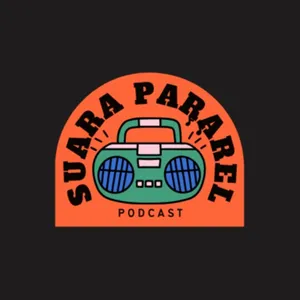 Podcast Suara Pararel