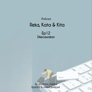 Ep12. Sering di kecewakan