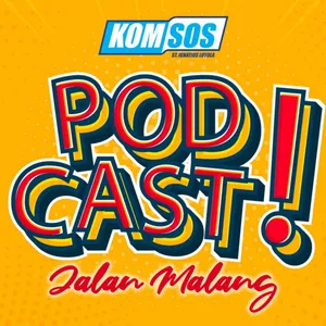 Podcast Jalan Malang