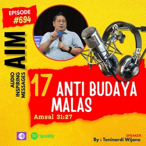 3127 : Anti Budaya Malas (#17)