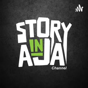 STORY IN AJA