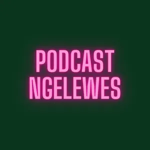 Podcast Ngelewes