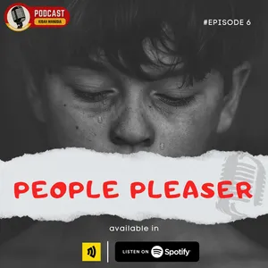 #06 - People Pleaser