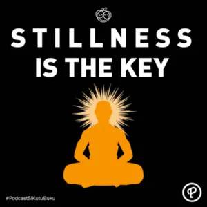 Ketenangan dalam Dunia yang Sibuk | Stillness Is The Key