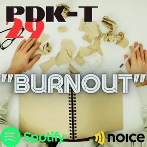 PDK-T #29 : Burnout, A Good Refueling Mechanism 