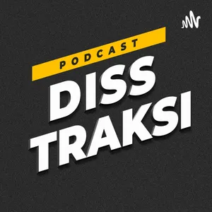 Podcast Disstraksi