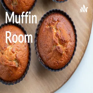 Muffin Room