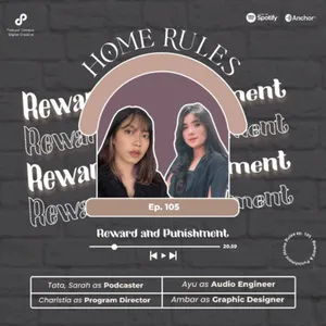 Home Rules | S2 | EP. 105 | Reward n Punishment
