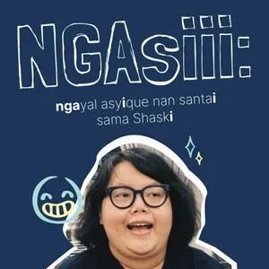 Podcast NGAsiii: