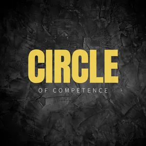 GREAT MENTAL MODELS: Circle of Competence
