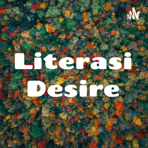 Literasi Desire