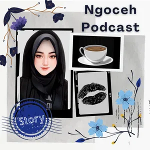 Ngoceh Podcast