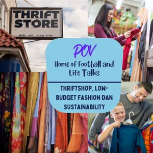 #11 POV - Thrift shop, Low-Budget Fashion, and Sustainability