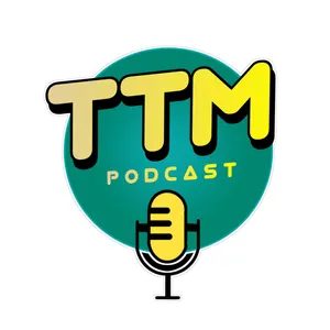 TTM Podcast