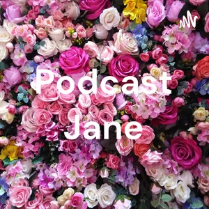 Podcast Jane999