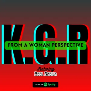 Eps 19: From a Woman Perspective...........(Featuring Abel Nabila)