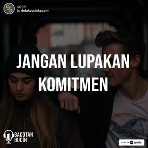 65. Jangan Lupakan Komitmen Saat Pacaran