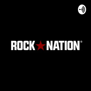 Rock Nation Podcast