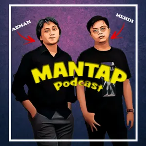 MANTAP PODCAST